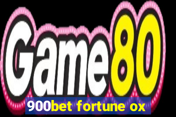 900bet fortune ox